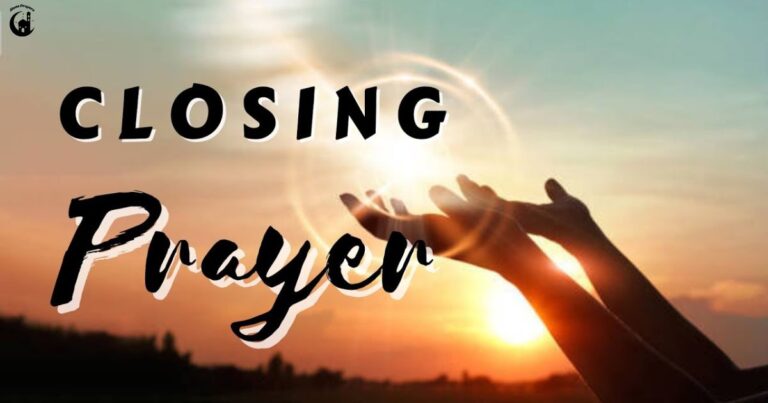30 Short and Powerful Closing Prayers to End Meeting with Grace