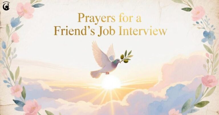 6 Heartfelt Prayers for a Friend’s Job Interview to Unlock Favour