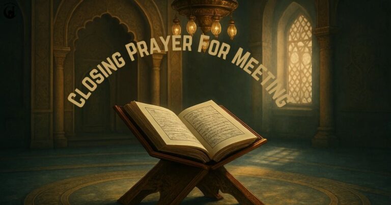 Closing Prayer For Meeting