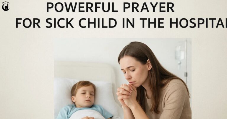 powerful-prayer-for-sick-child-in-the-hospital