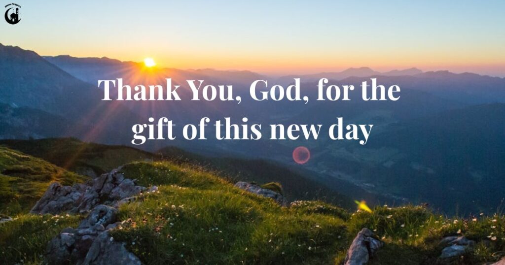 Prayer of Gratitude for the Gift of a New Day