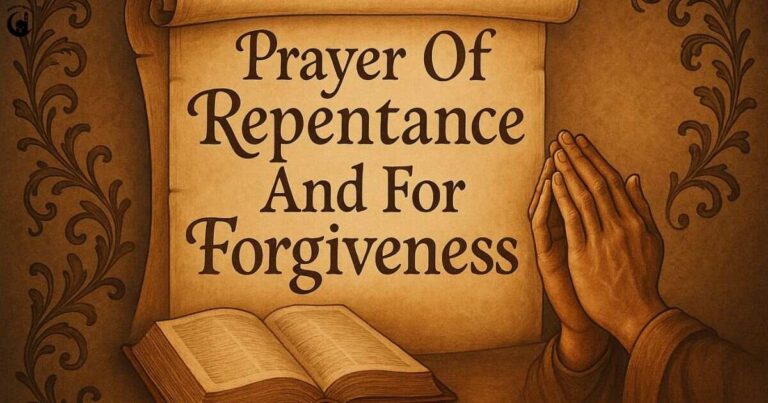 Prayer Of Repentance and For Forgiveness