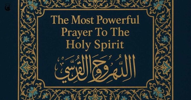 The Most Powerful Prayer To The Holy Spirit