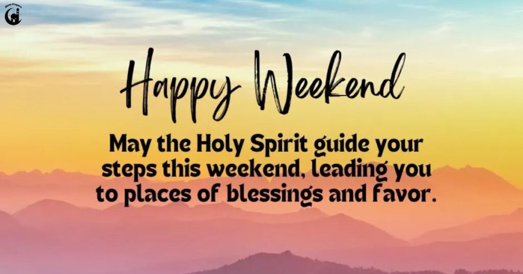 Weekend Blessings Prayer
