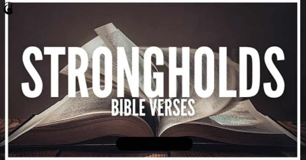 What Is a Stronghold in the Bible?