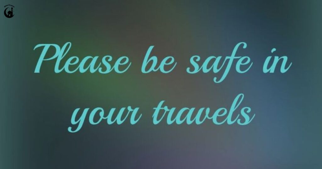 1. A Prayer for Safe Travels