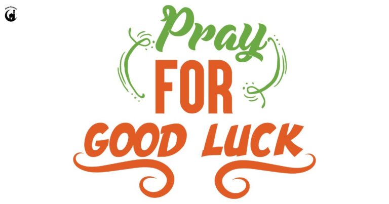 12 Prayers for Good Luck and Success
