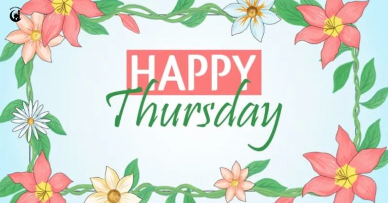 40+ Happy Thursday Blessings, Greetings and Prayers