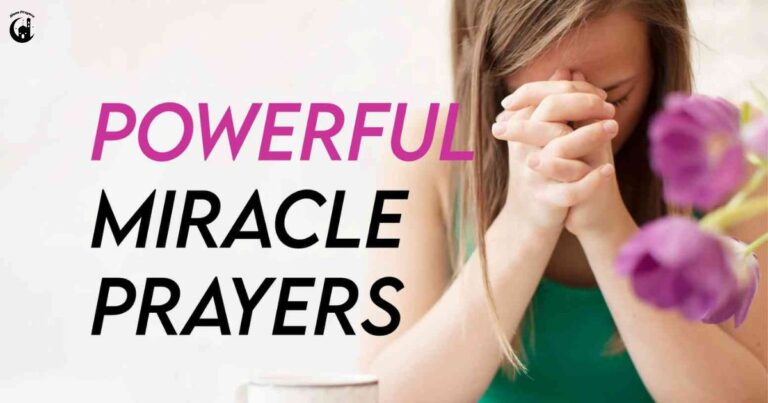 9 Powerful Miracle Prayers When All Is Lost