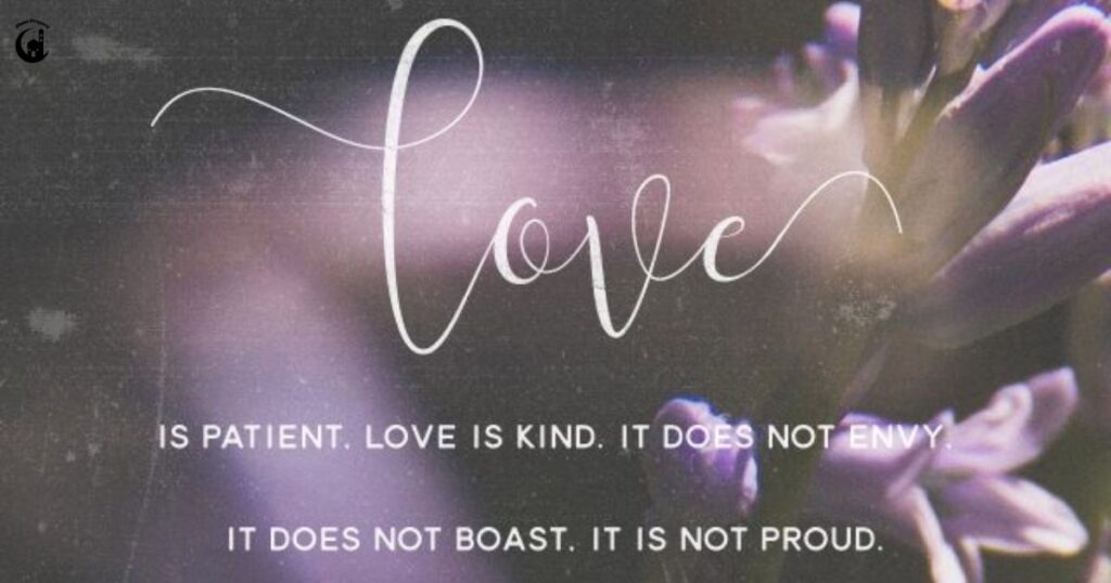 Applying the Lessons of 1 Corinthians 13:4-7