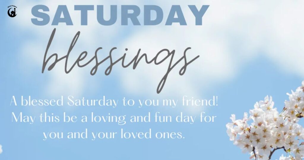 Delightful Saturday Morning Blessings