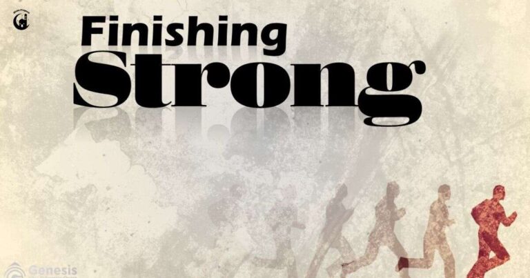 Finishing Strong With These Biblical Truths