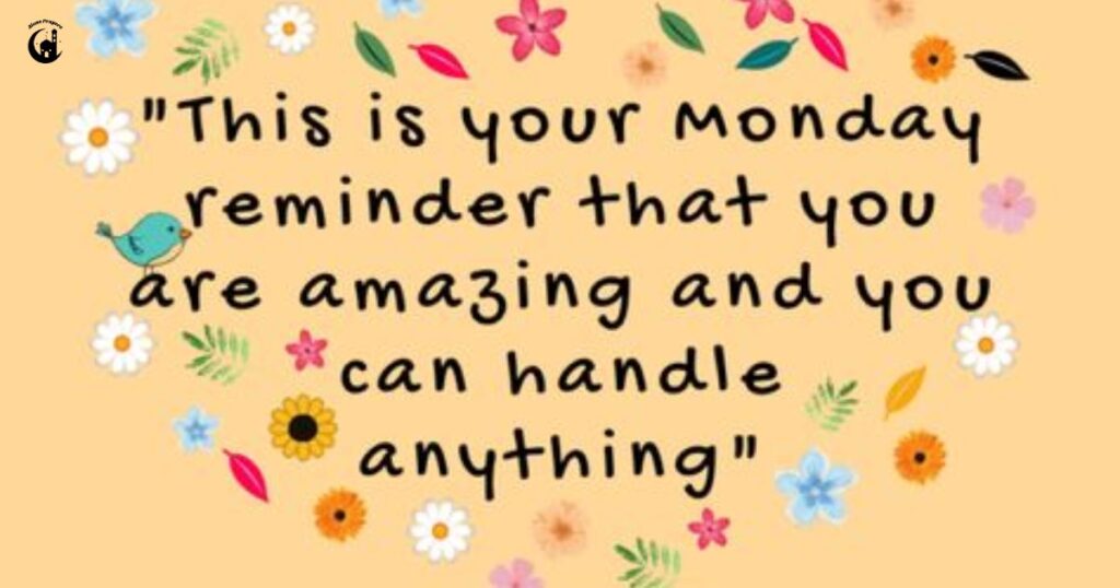 Monday Blessings Quotes