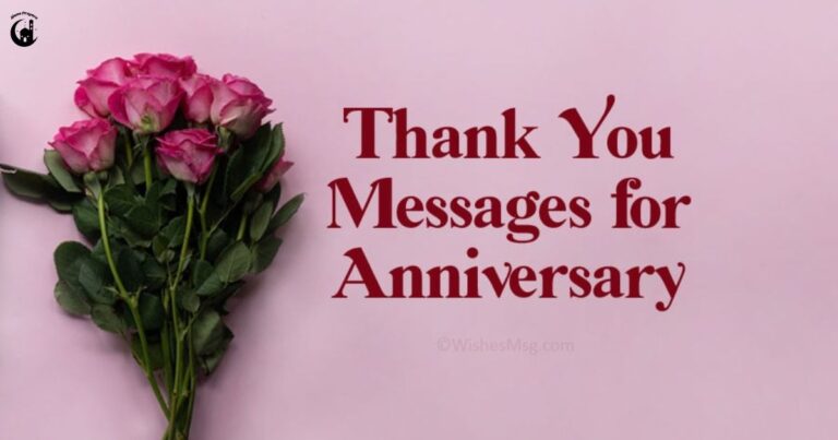 Thank You Quotes for Anniversary Wishes to Share Joy