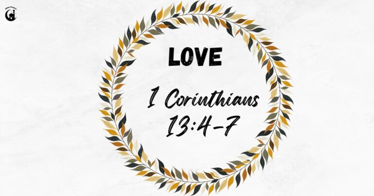 The Meaning of Love in 1 Corinthians 13:4-7