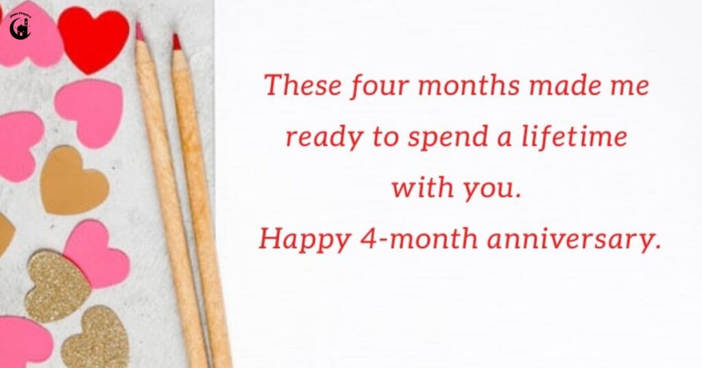 What Makes the 4 Month Anniversary Special?