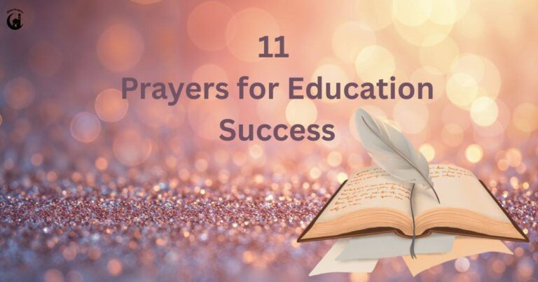 11 Prayers for Education Success to Guide You Toward Academic Excellence