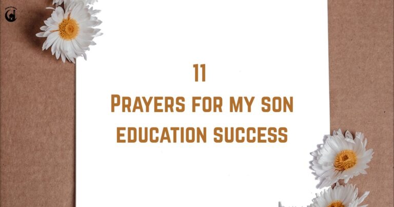 11 Prayers for my son education success