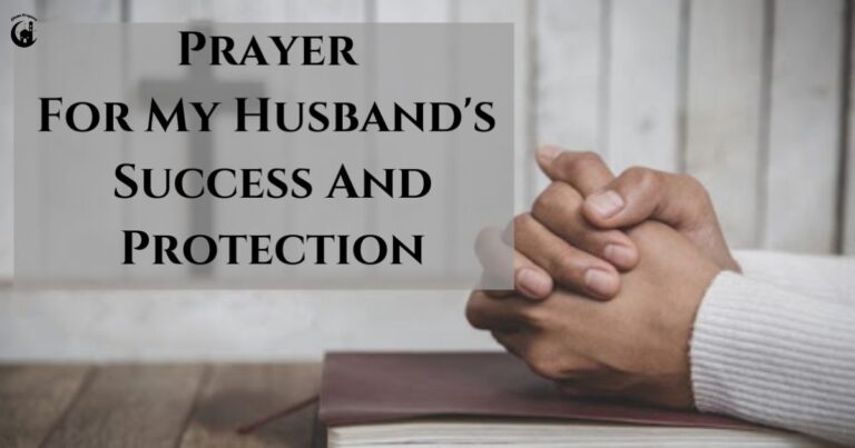 15 Prayers for my Husband Success
