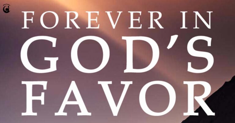 20 Powerful Bible Verses About Receiving Favour from God That Will Transform Your Faith