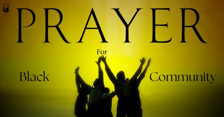 A Prayer for the Black Community: Finding Healing, Unity, and Mental Wellness Through Faith
