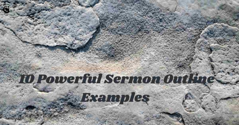 10 Powerful Sermon Outline Examples You Can Copy Right Now