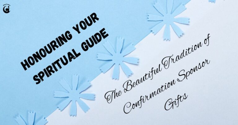 Honouring Your Spiritual Guide: The Beautiful Tradition of Confirmation Sponsor Gifts
