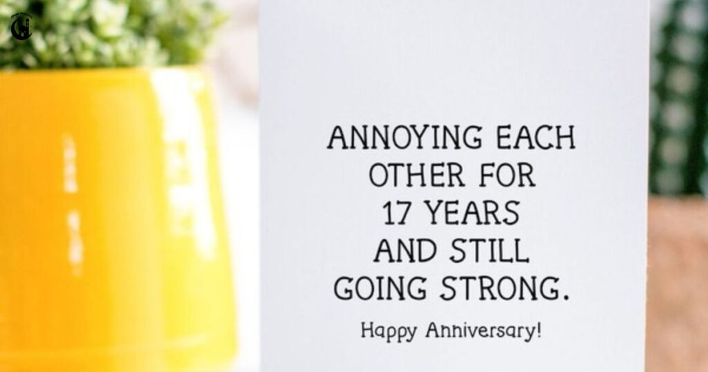 17 Years of Togetherness Quotes